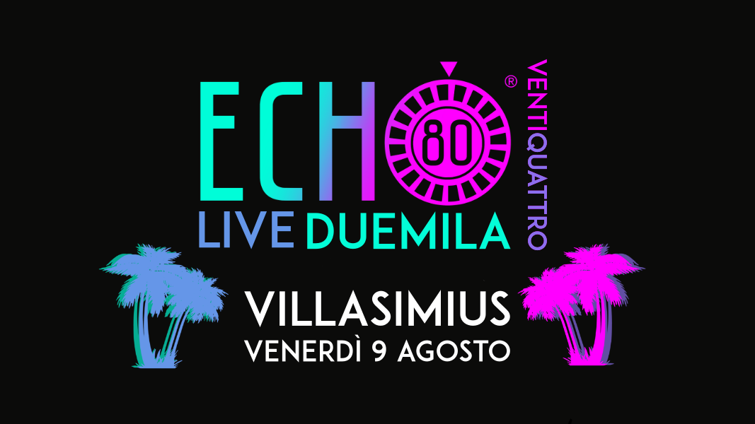 Echo 80 • Villasimius